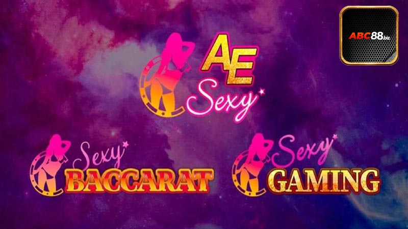 Vì sao nên lựa chọn giải trí tại sảnh AE SEXY ABC88?